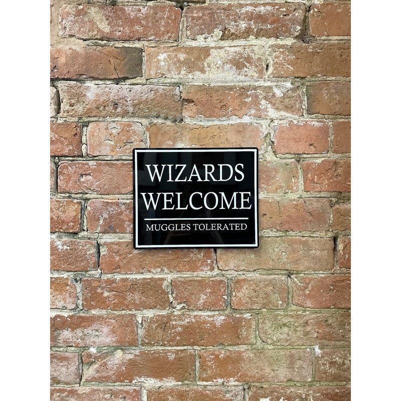 Wizards Welcome Sign Metal Wall Mounted - 25cm