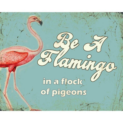 Vintage Be A Flamingo Sign Metal Wall Mounted - 25cm