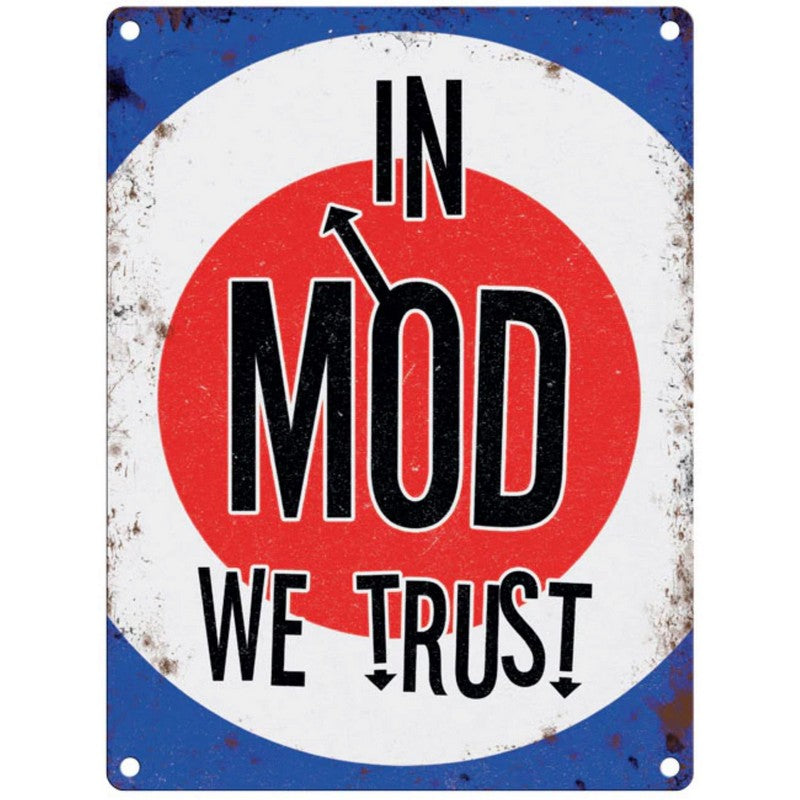 In Mod We Trust Sign Metal Wall Mounted - 60cm