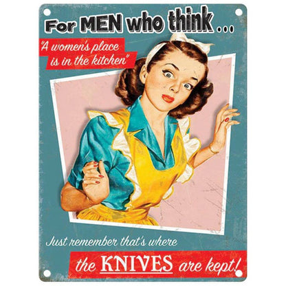 Just Remember Where The Knives Are Kept Sign Metal Wall Mounted - 60cm