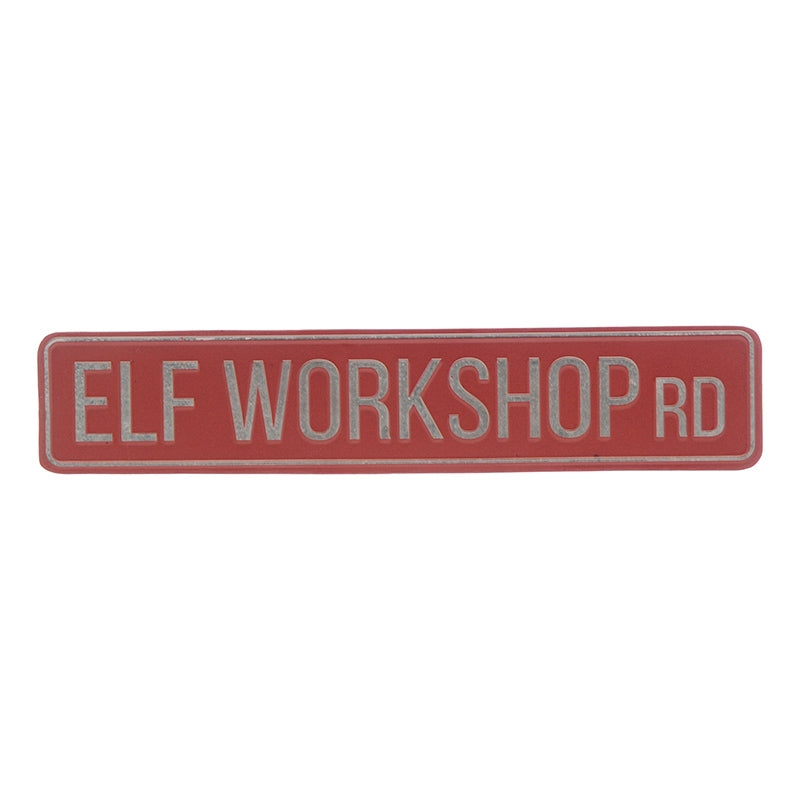 Elf Workshop Road Metal Decorative Sign Red 50cm